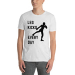 Leg Kicks Everyday Short-Sleeve Unisex T-Shirt