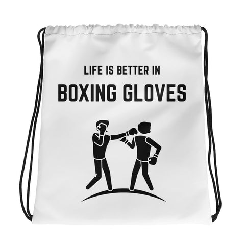 Life is better in boxing gloves Drawstring bag